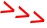 >>>